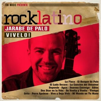 Rock Latino - Vívelo: Jarabedepalo