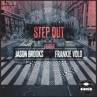 Step Out (Frankie Volo Remix)
