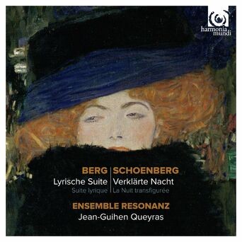 Berg: Lyrische Suite & Schoenberg: Verklärte Nacht
