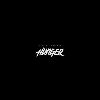 Hunger (feat. Jon Belz)