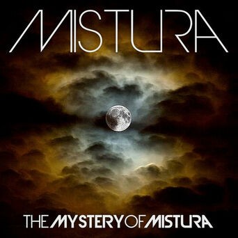 The Mystery of Mistura