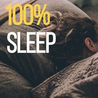 100% Sleep