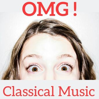 OMG ! Classical Music