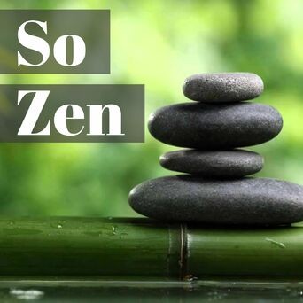 So Zen