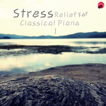 STRESS Relief For Classical Piano 1