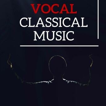 Vocal Classical Music