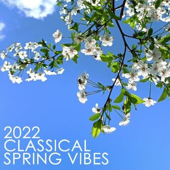 2022 Classical Spring Vibes