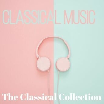 Classical Music (The Classical Collection)