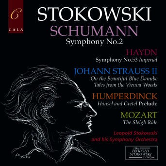 Schumann: Symphony No. 2 - Haydn: Symphony No. 53 - Humperdinck, Mozart and Johann Strauss