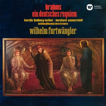 Brahms: Ein deutsches Requiem, Op. 45 (Live at Stockholm Concert Hall, 1948)
