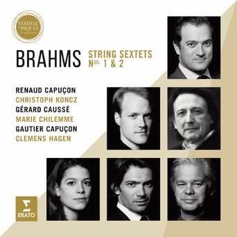Brahms: String Sextets (Live from Aix Easter Festival 2016)