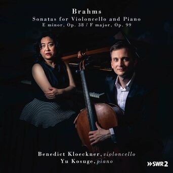 Brahms: The Two Sonatas for Cello and Piano
