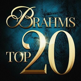 Brahms Top 20
