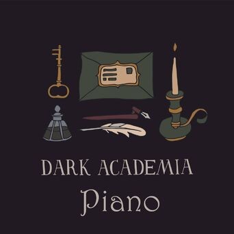 Dark Academia - Piano