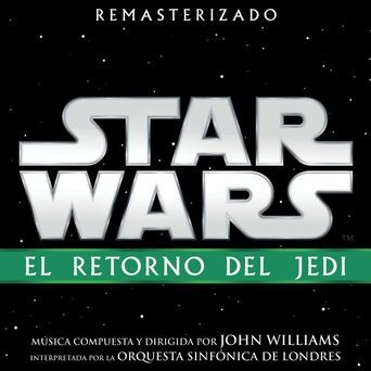 Star Wars: El Retorno del Jedi (Banda Sonora Original)