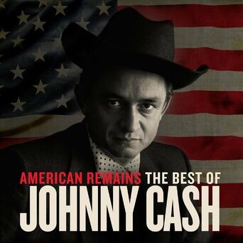 American Remains: The Best of Johnny Cash