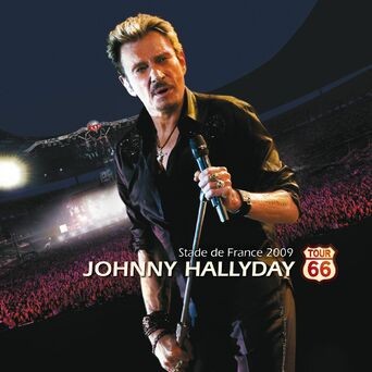Tour 66 (Live au Stade de France 2009) (Deluxe version)