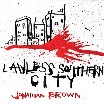 Lawless Southern City