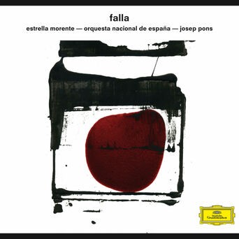 Falla / Estrella Morente / Orquesta Nacional / Josep Pons