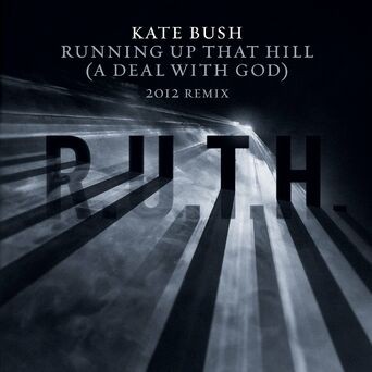 Running Up That Hill (A Deal With God) (2012 Remix)