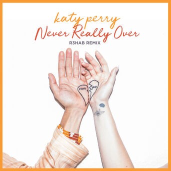 Never Really Over (R3HAB Remix)