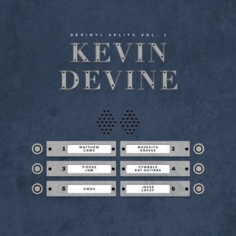 Devinyl Splits Vol. 1: Kevin Devine & Friends