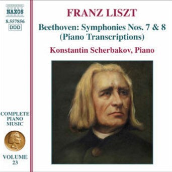 Liszt Complete Piano Music, Vol. 23: Beethoven Symphonies Nos. 7 & 8 (Transcriptions)
