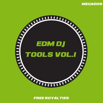 EDM DJ Tools Vol.1
