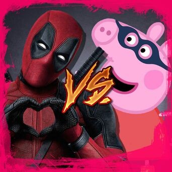 Deadpool vs Pepa Pig