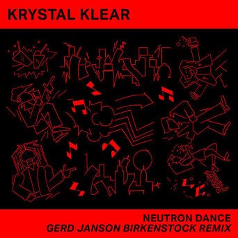 Neutron Dance (Gerd Janson Birkenstock Remix)