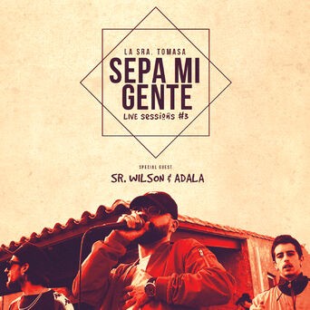 Sepa MI Gente - Live Sessions