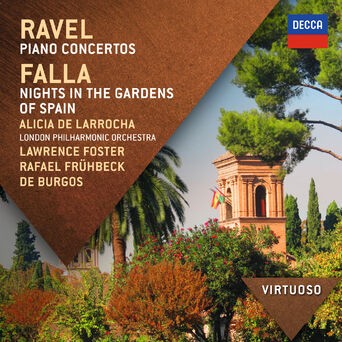 Ravel: Piano Concertos; Falla: Nights In The Gardens Of Spain