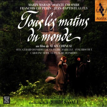 Tous Les Matins Du Monde - Bande Originale Du Film
