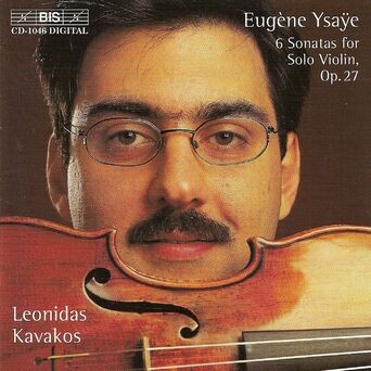 Ysaÿe: 6 Sonatas for Solo Violin, Op. 27