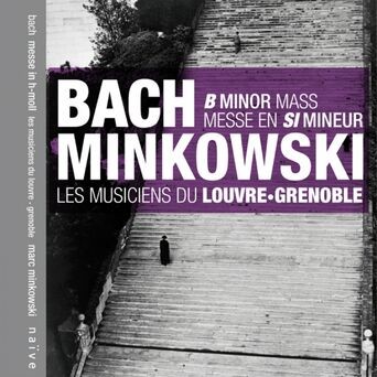Bach: Messe en Si, BWV 232