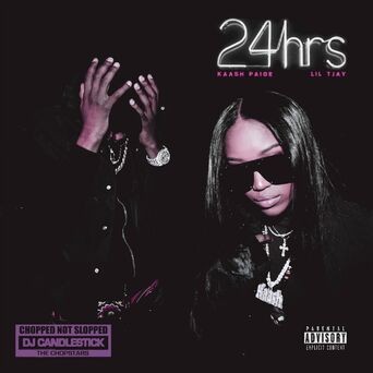 24 Hrs (Chopped Not Slopped Remix)
