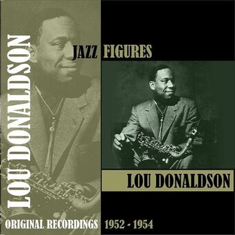 Jazz Figures / Lou Donaldson (1952-1954)