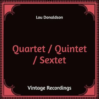 Quartet / Quintet / Sextet (Hq Remastered)
