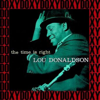 The Time Is Right (Hd Remastered Edition, Doxy Collection)