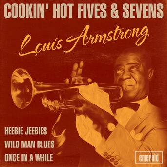 Cookin' Hot Fives & Sevens