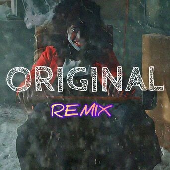 Original (Remix)