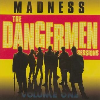 The Dangermen Sessions, Vol. 1