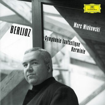 Berlioz: Symphonie fantastique / Herminie