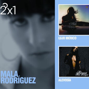 2x1 Mala Rodriguez
