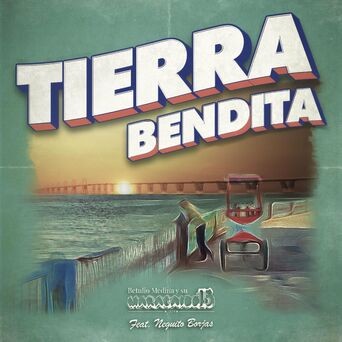 Tierra Bendita (feat. Neguito Borjas)