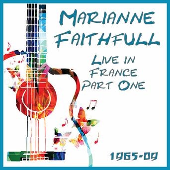 Live in France 1965-2009 Part One (Live)