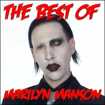 The Best Of Marilyn Manson