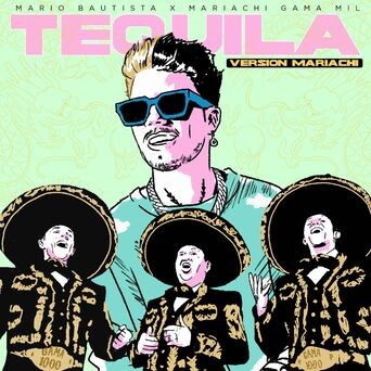 Tequila (Versión Mariachi)