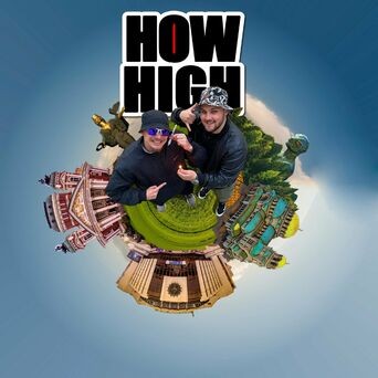 HOW HIGH (feat. CHOBAN)