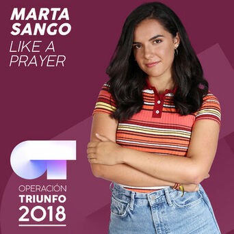 Like A Prayer (Operación Triunfo 2018)